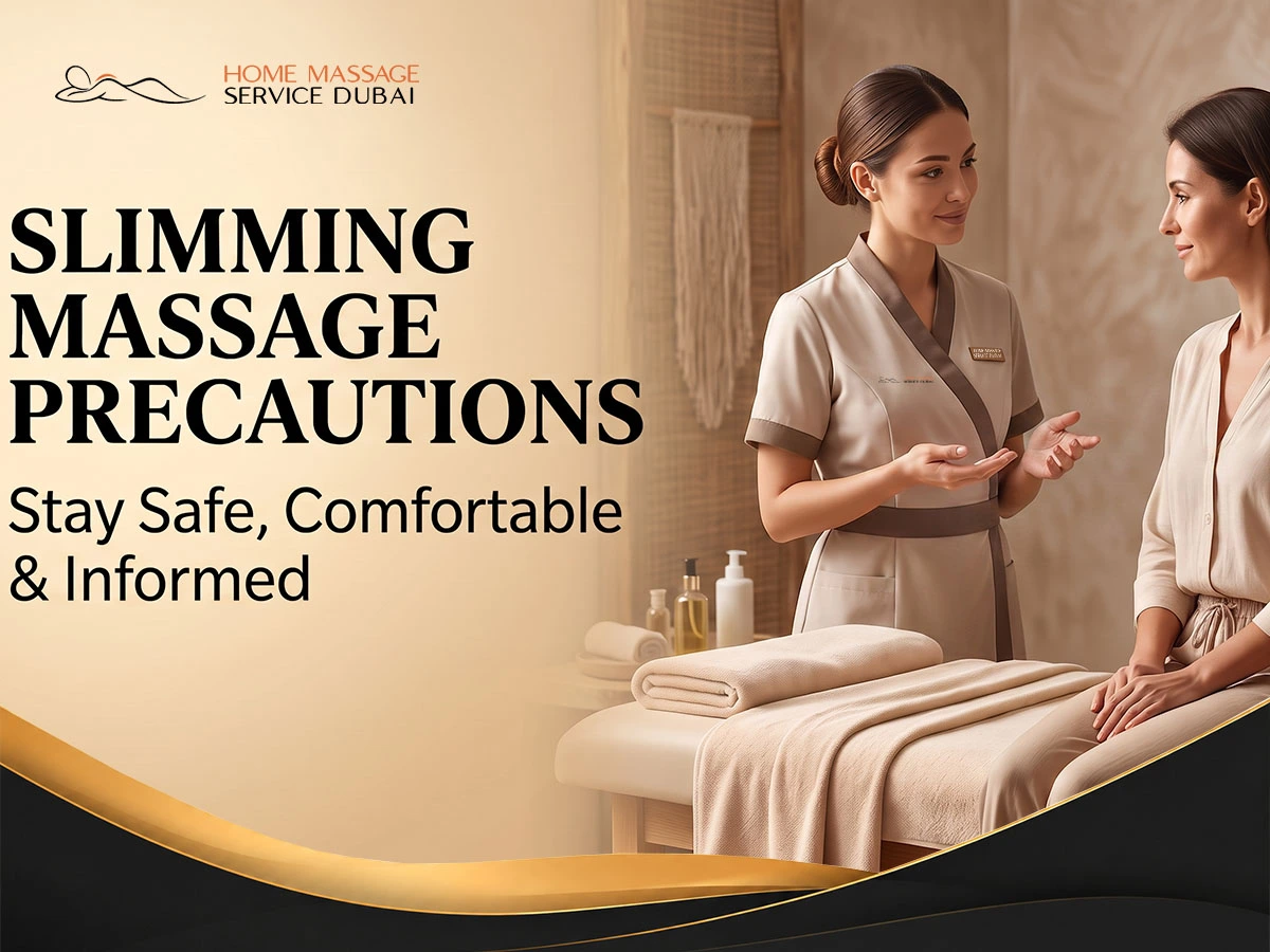 Slimming Massage Precautions