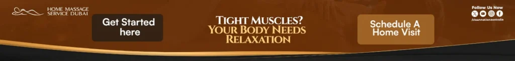 Home Massage Service Dubai banner promoting home massage therapy for tight muscles with a schedule home visit call-to-action.