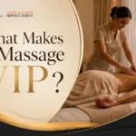 What Makes a Massage VIP?